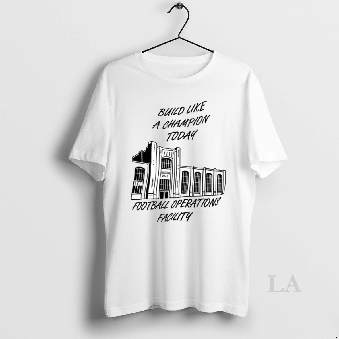 Original Build Like Champion Today Football Operations Facility T-Shirts, Hoodie, Sweatshirt - T-Shirt, Sweatshirt, Hoodie