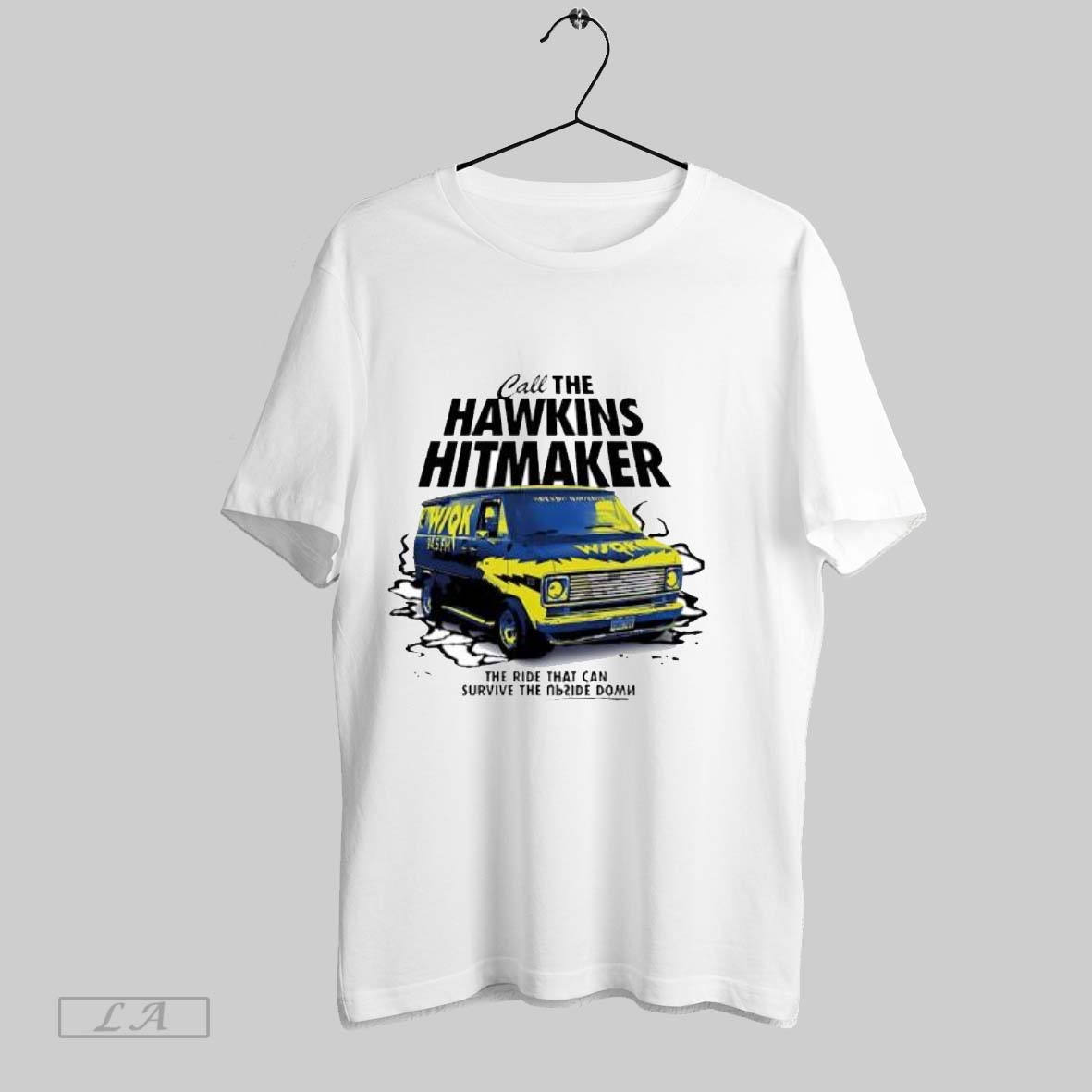 Original Call Hawkins Hitmaker Ride Can Survive T-Shirts, Hoodie, Sweatshirt - T-Shirt, Sweatshirt, Hoodie