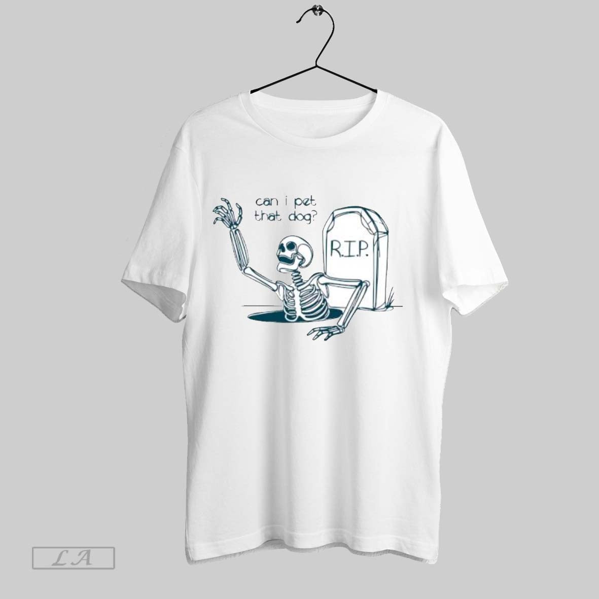Original Can I Pet That Dog Skeleton Grave Humor T-Shirts, Hoodie, Sweatshirt - T-Shirt, Sweatshirt, Hoodie