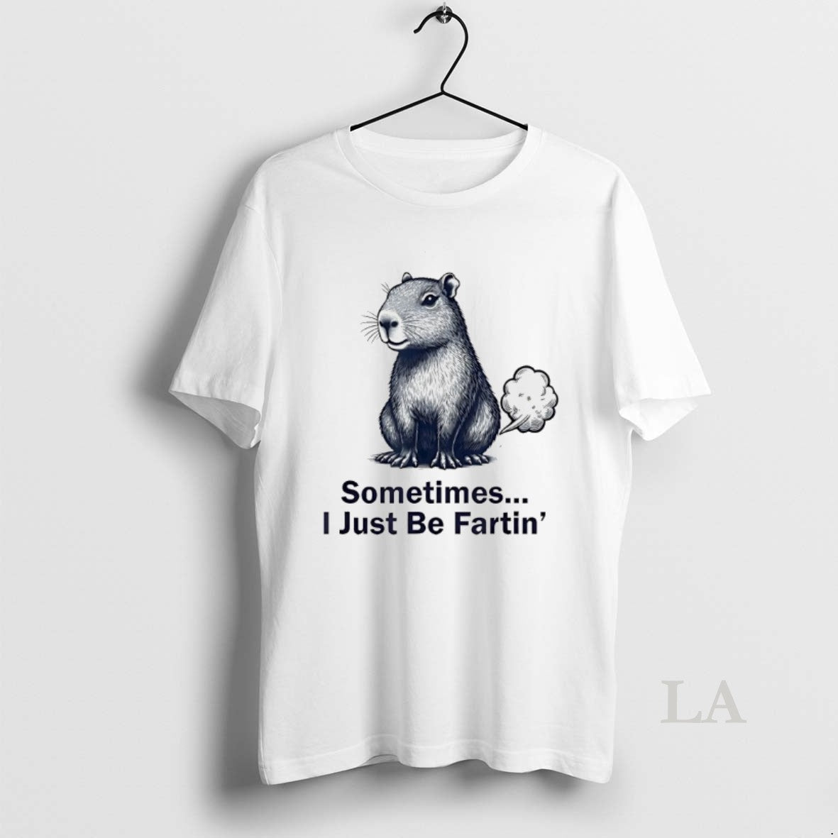 Original Capybara Sometimes I Just Be Fartin T-Shirts, Hoodie, Sweatshirt - T-Shirt, Sweatshirt, Hoodie