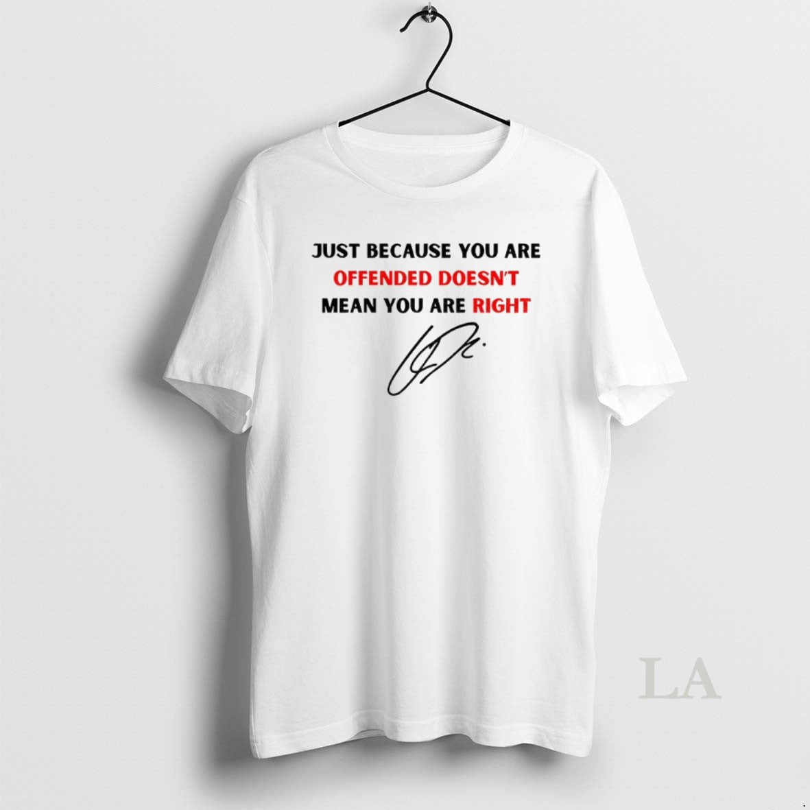 Original Charlie Quotes Just Because You Are Offended Signature T-Shirts, Hoodie, Sweatshirt - T-Shirt, Sweatshirt, Hoodie