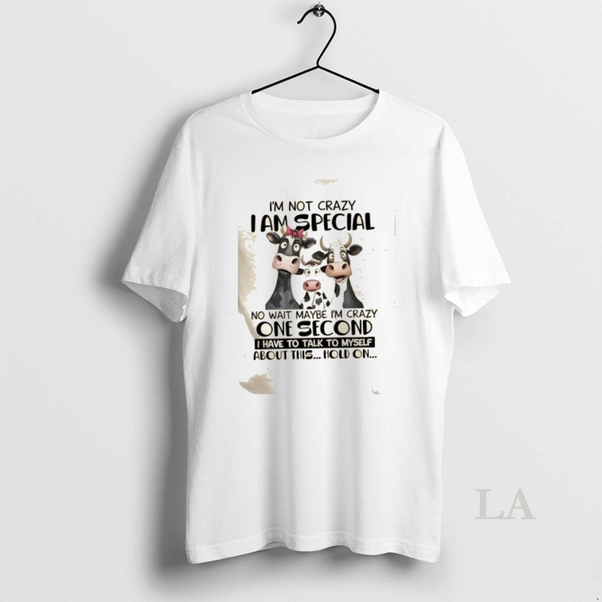 Original Cows Im Not Crazy I Am No Wait Maybe Im Crazy One Second T-Shirts, Hoodie, Sweatshirt - T-Shirt, Sweatshirt, Hoodie