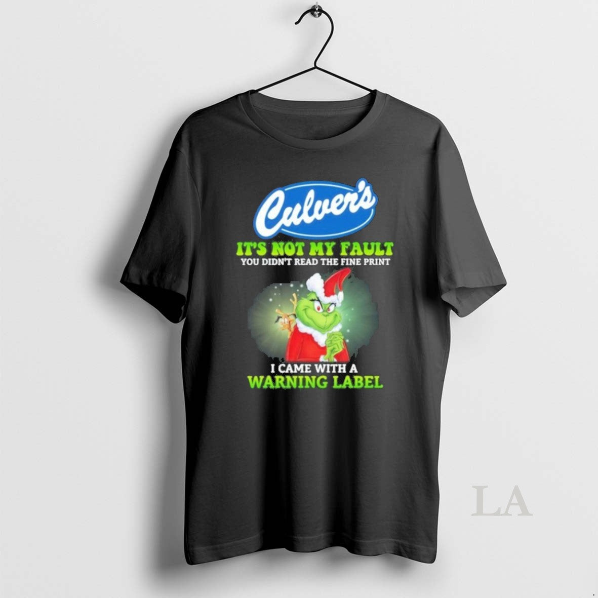 Original Culvers Santa Grinch Not My Fault I Came Warning Label T-Shirts, Hoodie, Sweatshirt - T-Shirt, Sweatshirt, Hoodie