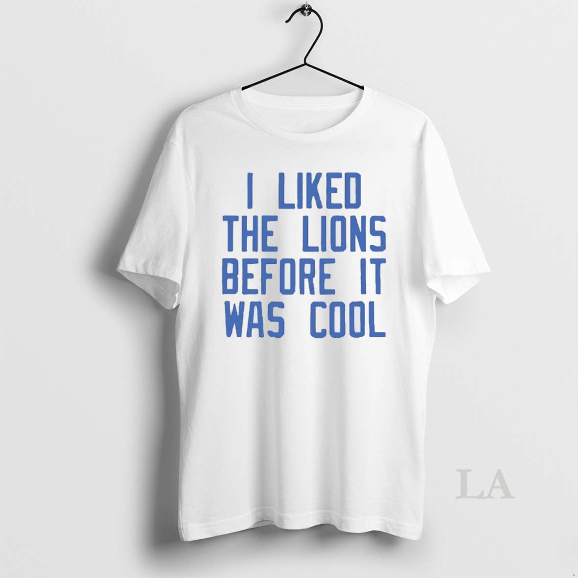 Original Detroit Lions I Liked Lions Before Was Cool T-Shirts, Hoodie, Sweatshirt - T-Shirt, Sweatshirt, Hoodie