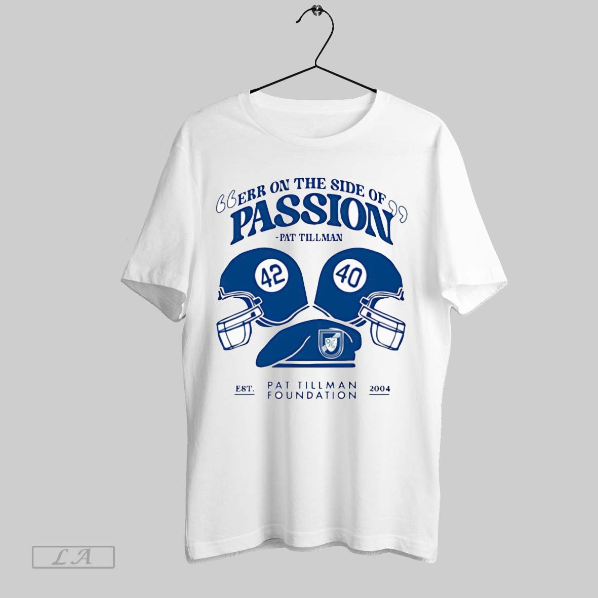 Original Err Side Passion Pat Tillman T-Shirts, Hoodie, Sweatshirt - T-Shirt, Sweatshirt, Hoodie