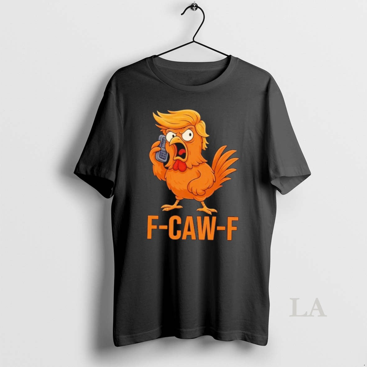 Original F Caw F Donald Trump Chicken T-Shirts, Hoodie, Sweatshirt - T-Shirt, Sweatshirt, Hoodie