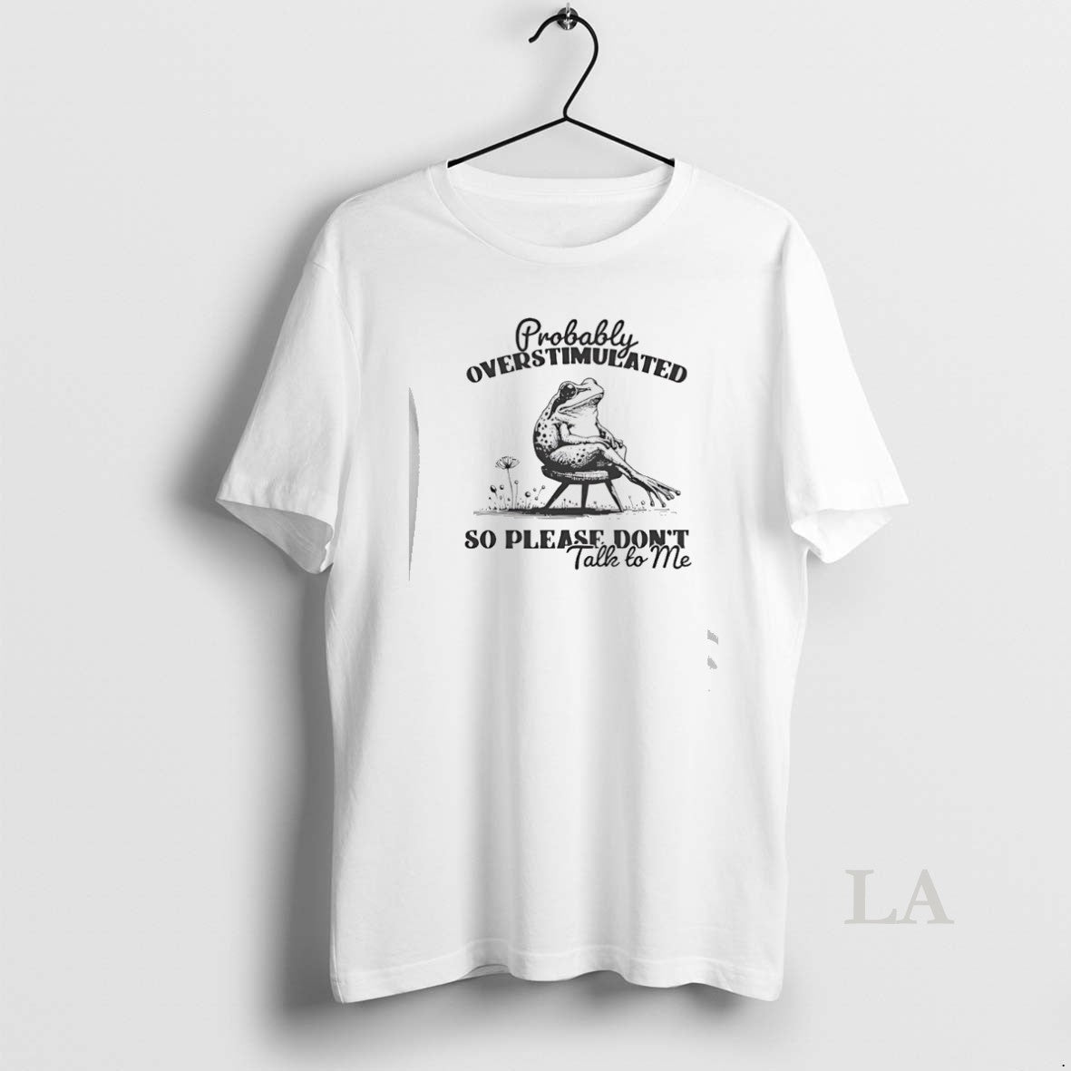 Original Frog Probably Overstimulated So Please Dont Talk Me T-Shirts, Hoodie, Sweatshirt - T-Shirt, Sweatshirt, Hoodie