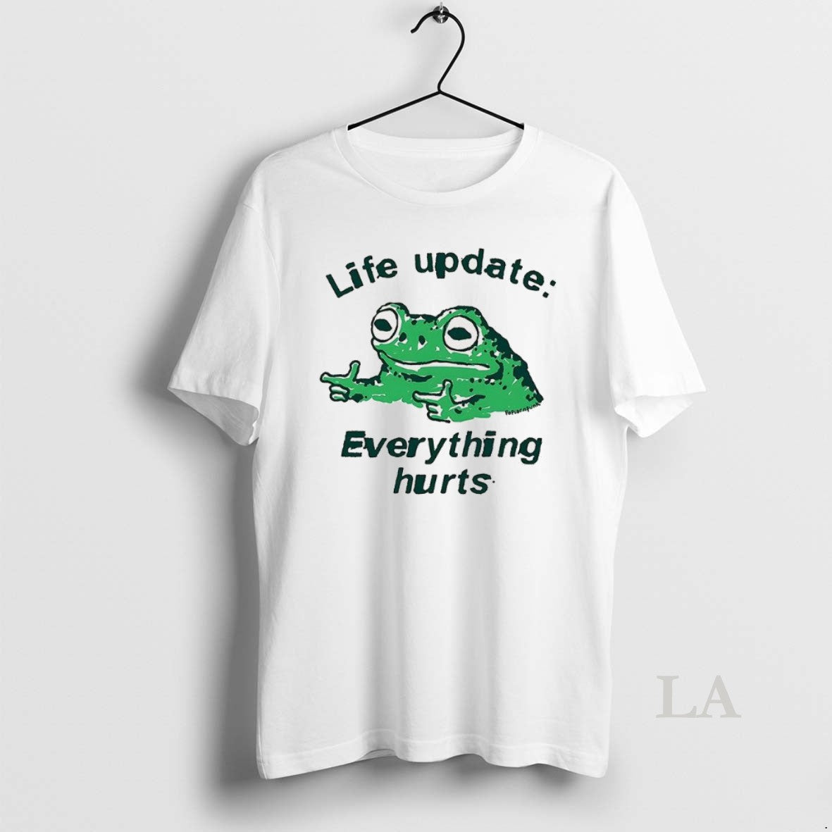 Original Frog Life Update Everything Hurts T-Shirts, Hoodie, Sweatshirt - T-Shirt, Sweatshirt, Hoodie