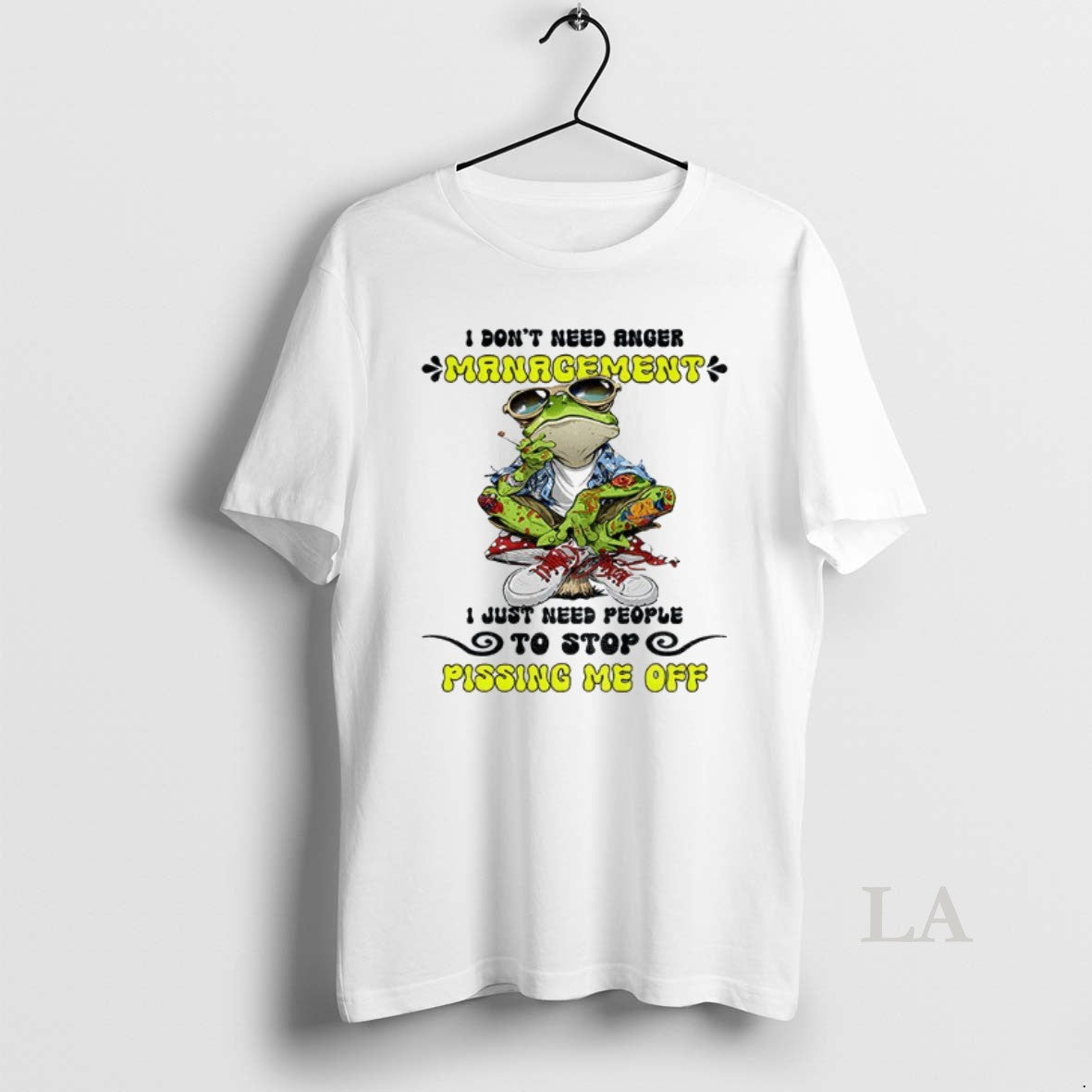 Original Frog Smoking I Dont Need Anger Management I Just Need People Stop Pissing T-Shirts, Hoodie, Sweatshirt - T-Shirt, Sweatshirt, Hoodie