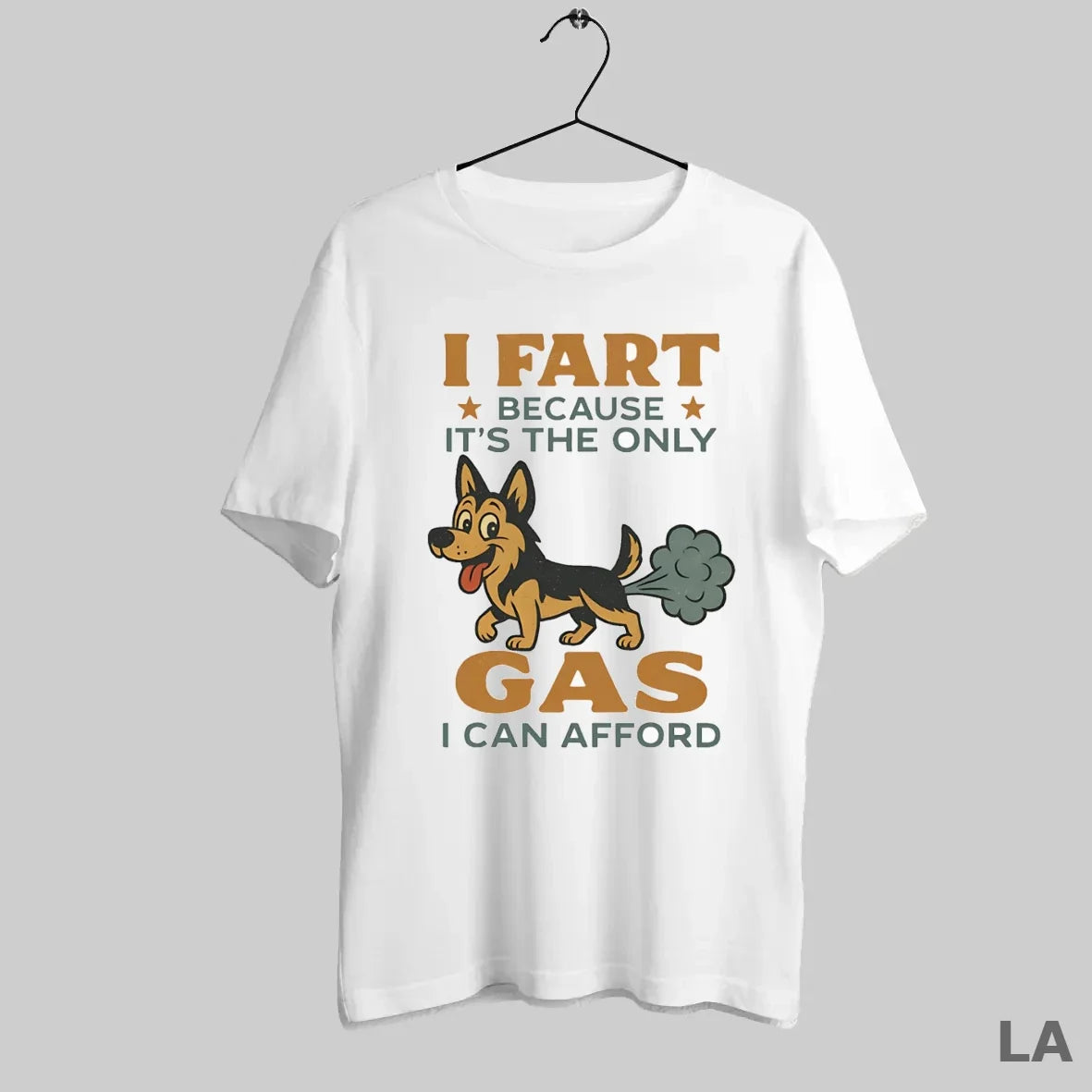 Original German Shepherd I Fart Because Only Gas I Can Afford T-Shirts, Hoodie, Sweatshirt - T-Shirt, Sweatshirt, Hoodie