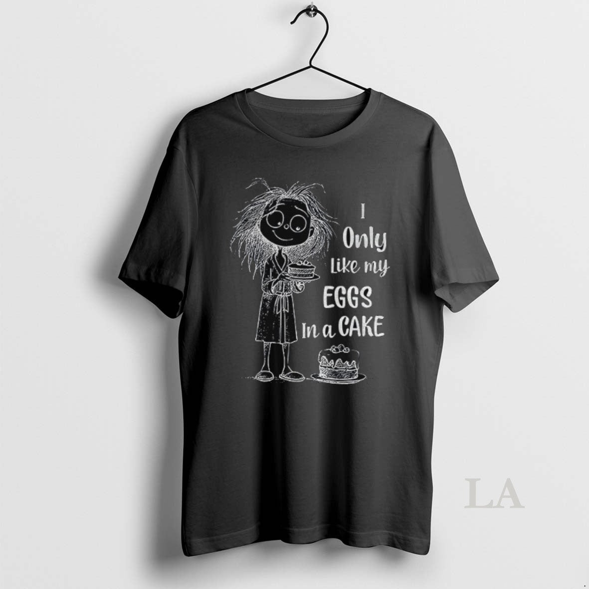 Original Girl I Only Like My Eggs Cake T-Shirts, Hoodie, Sweatshirt - T-Shirt, Sweatshirt, Hoodie
