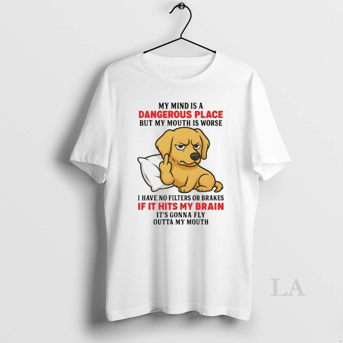 Original Golden Retriever My Mind Is Dangerous Place But My Mouth Is Worse T-Shirts, Hoodie, Sweatshirt - T-Shirt, Sweatshirt, Hoodie