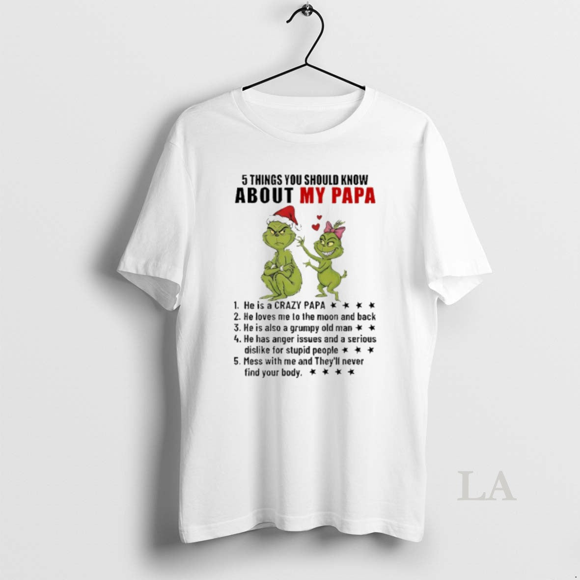 Original Grinch 5 Things You Should Know About My Papa He Is Crazy Papa T-Shirts, Hoodie, Sweatshirt - T-Shirt, Sweatshirt, Hoodie