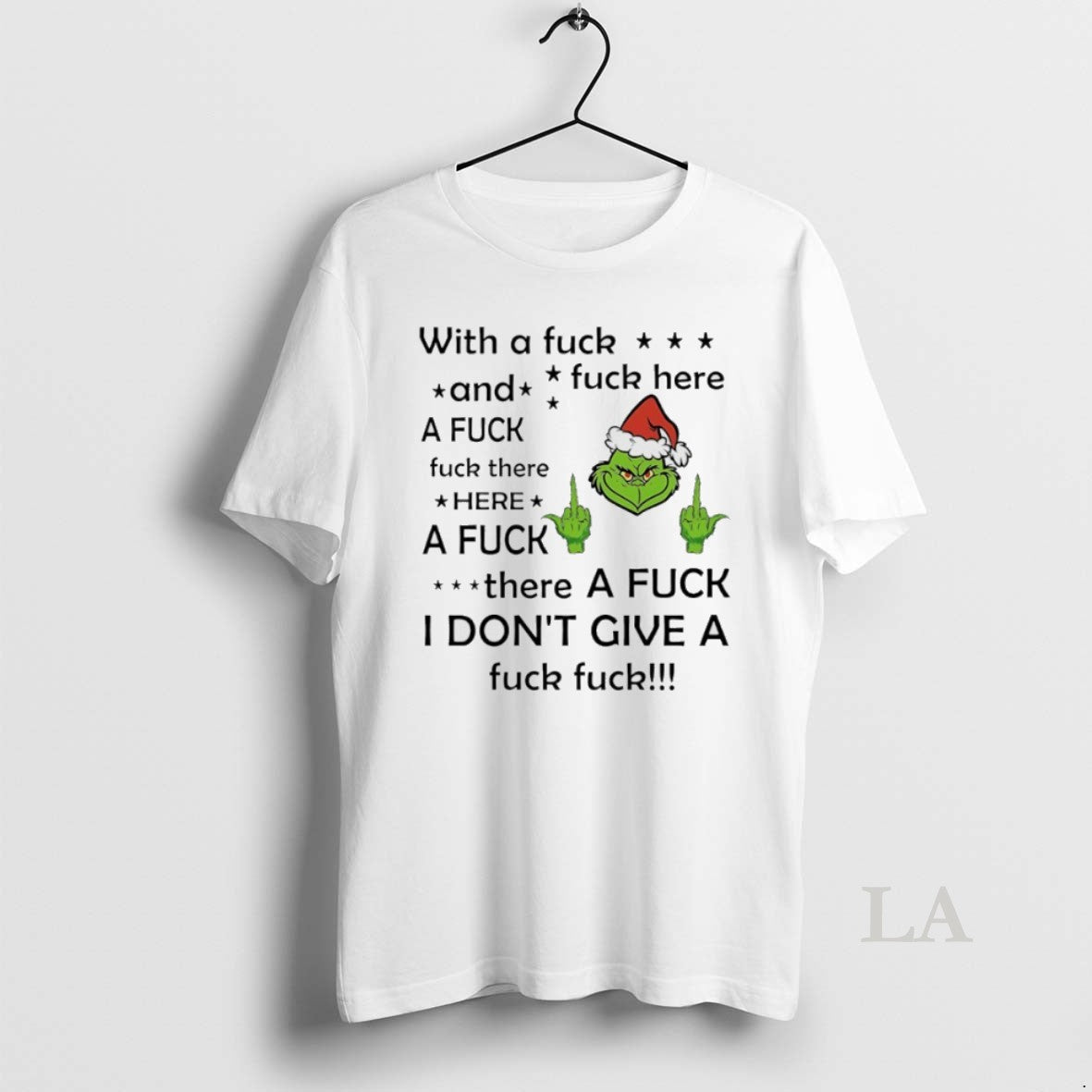 Original Grinch Fuck Fuck Here Fuck Fuck There Here T-Shirts, Hoodie, Sweatshirt - T-Shirt, Sweatshirt, Hoodie