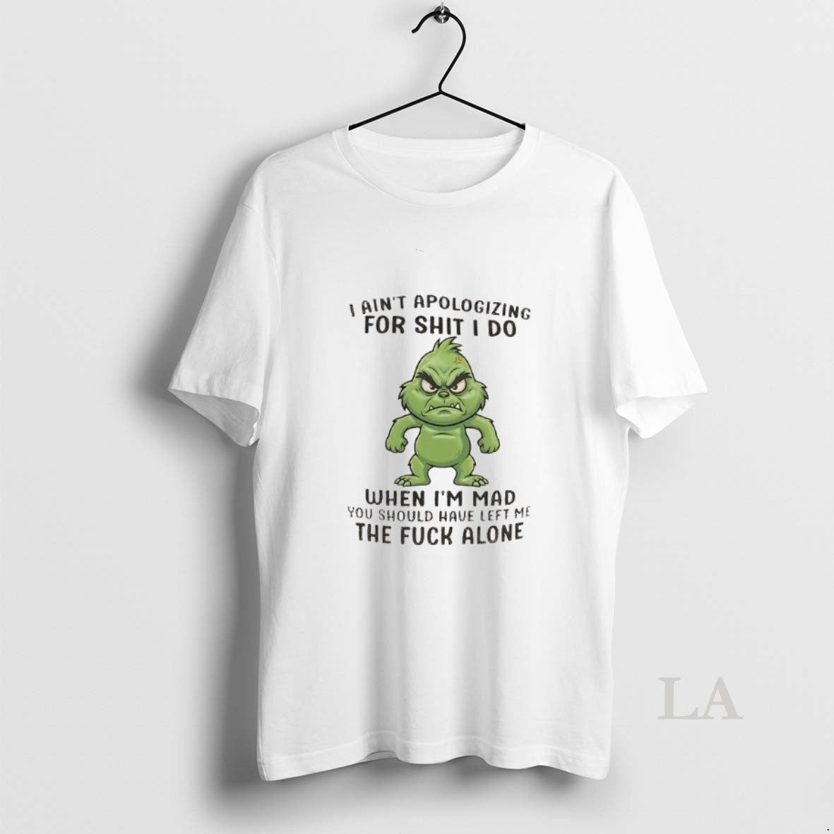 Original Grinch I Aint Apologizing Shit I Do When Im Mad T-Shirts, Hoodie, Sweatshirt - T-Shirt, Sweatshirt, Hoodie