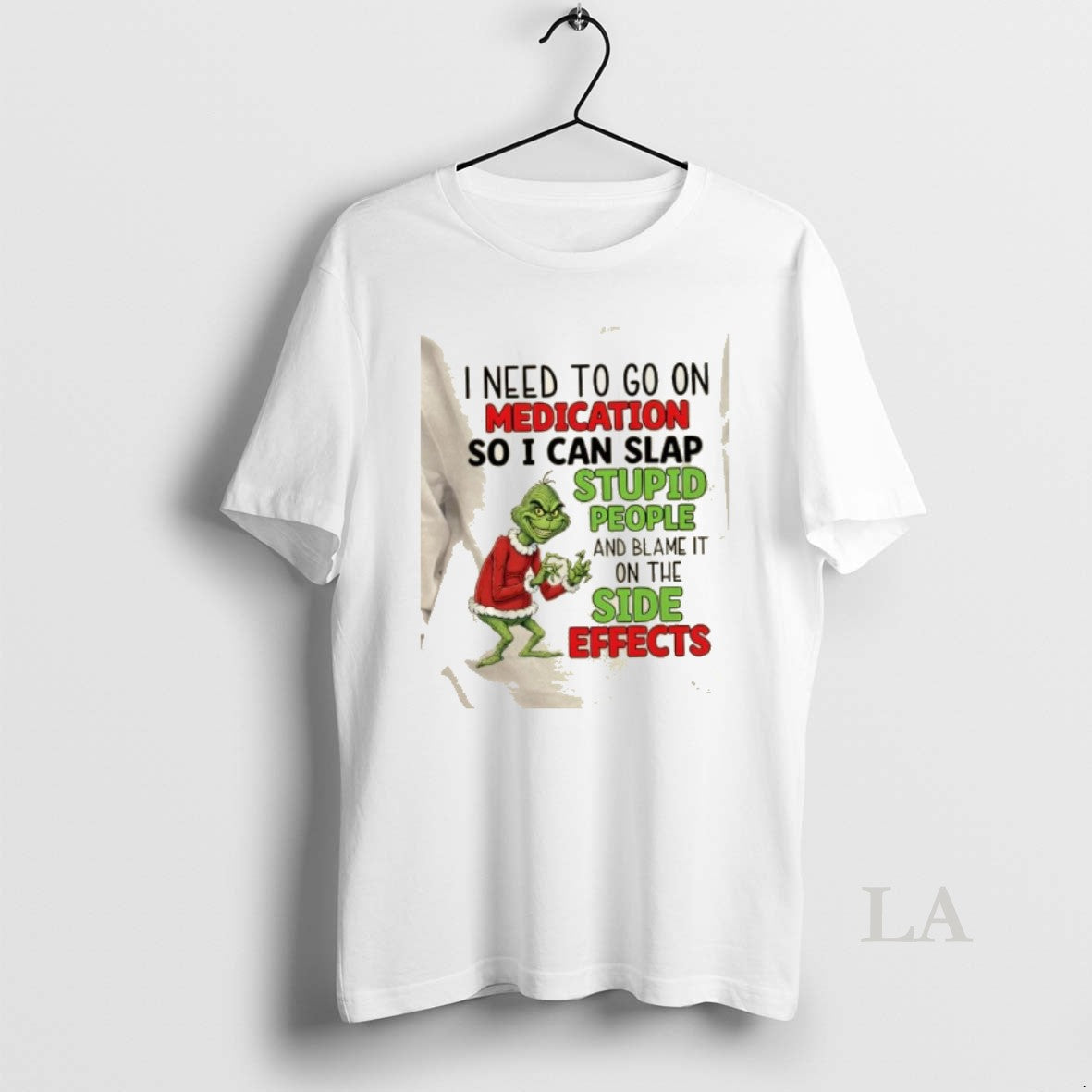 Original Grinch I Need Go Medication So I Can Blame Side Effects T-Shirts, Hoodie, Sweatshirt - T-Shirt, Sweatshirt, Hoodie