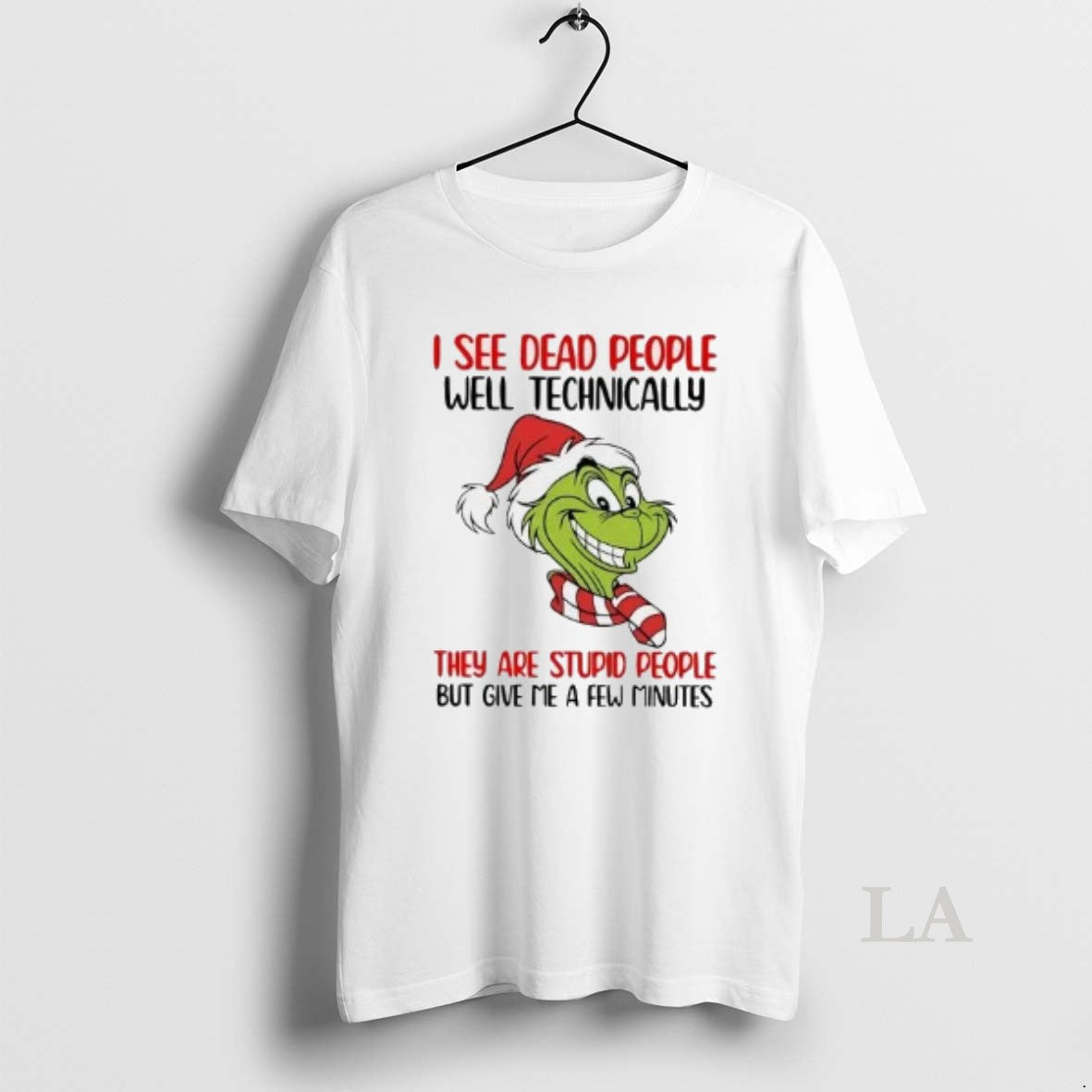 Original Grinch I See Dead People Well Technically They Are Stupid People T-Shirts, Hoodie, Sweatshirt - T-Shirt, Sweatshirt, Hoodie