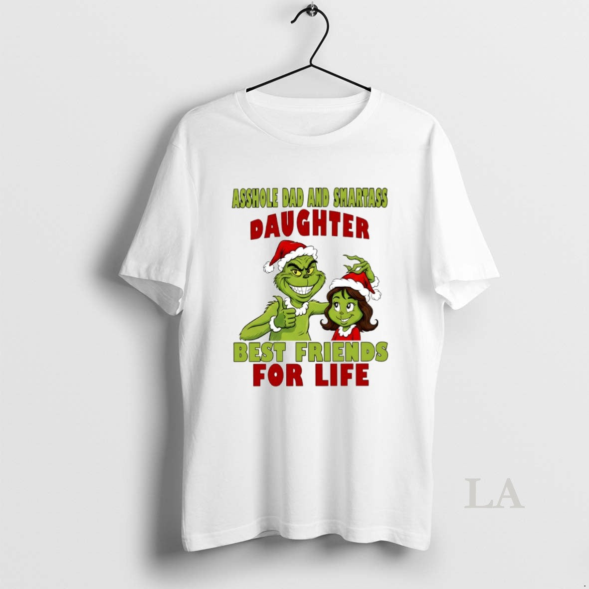 Original Grinch Dad Smartass Daughter Best Friends Life Circle T-Shirts, Hoodie, Sweatshirt - T-Shirt, Sweatshirt, Hoodie