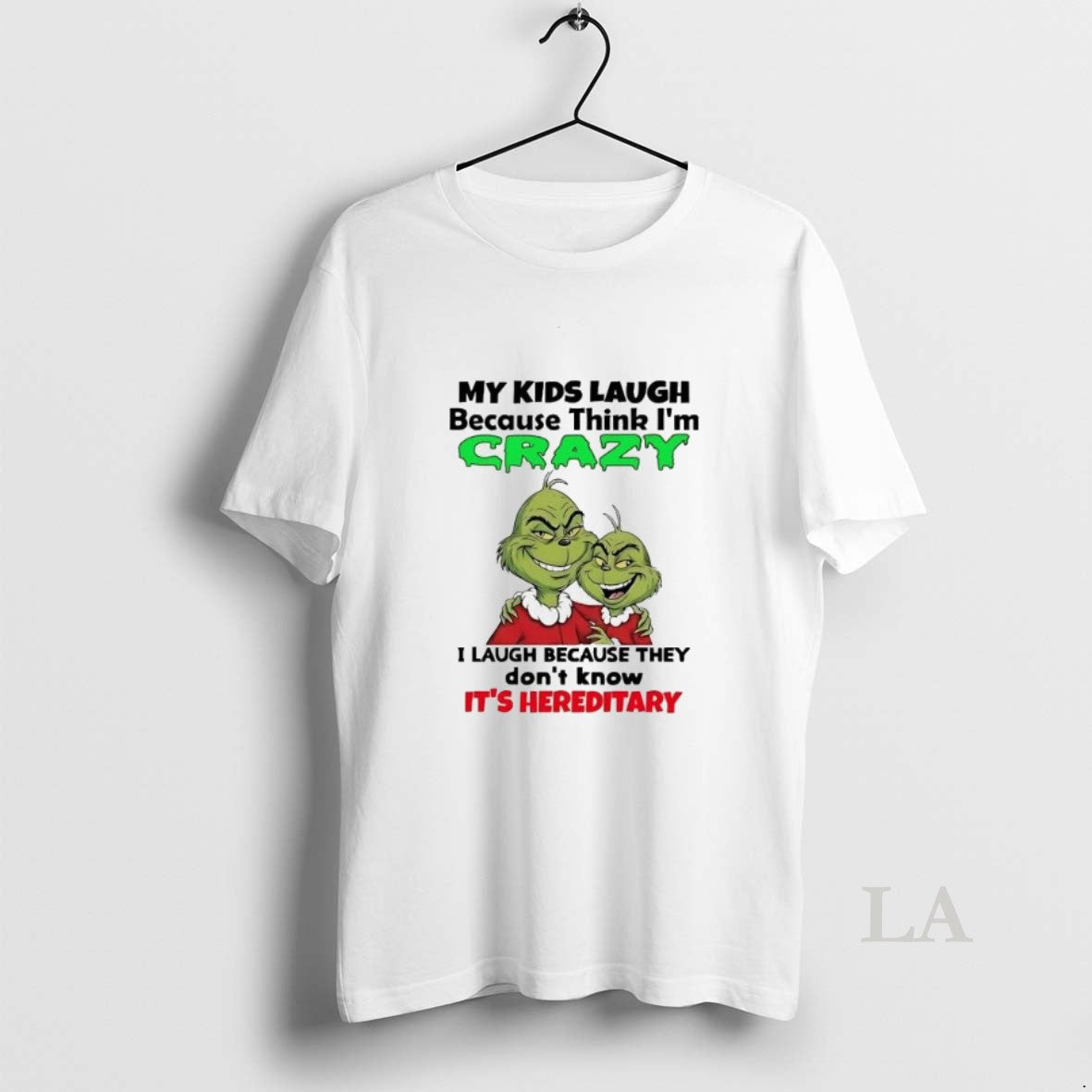 Original Grinch My Laugh Because Think Im Crazy T-Shirts, Hoodie, Sweatshirt - T-Shirt, Sweatshirt, Hoodie