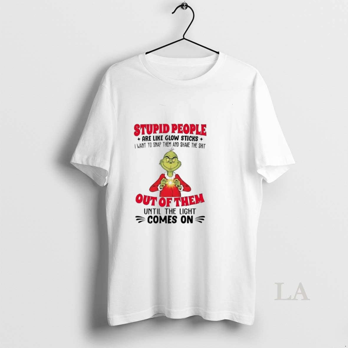 Original Grinch Stupid People Are Like Glow Sticks Are Like Glow Sticks T-Shirts, Hoodie, Sweatshirt - T-Shirt, Sweatshirt, Hoodie
