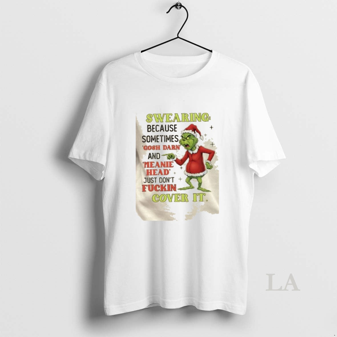 Original Grinch Swearing Because Sometimes Gosh Darn Meanie Head Just Dont Fuckin Cover T-Shirts, Hoodie, Sweatshirt - T-Shirt, Sweatshirt, Hoodie
