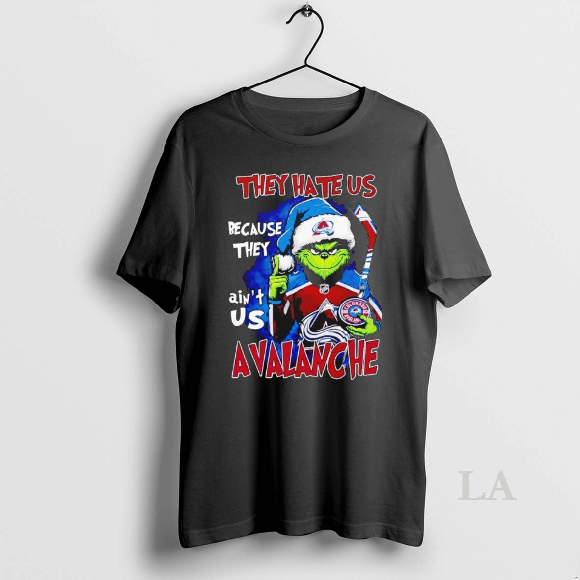 Original Grinch They Hate Us Because They Aint Us Colorado Avalanche T-Shirts, Hoodie, Sweatshirt - T-Shirt, Sweatshirt, Hoodie