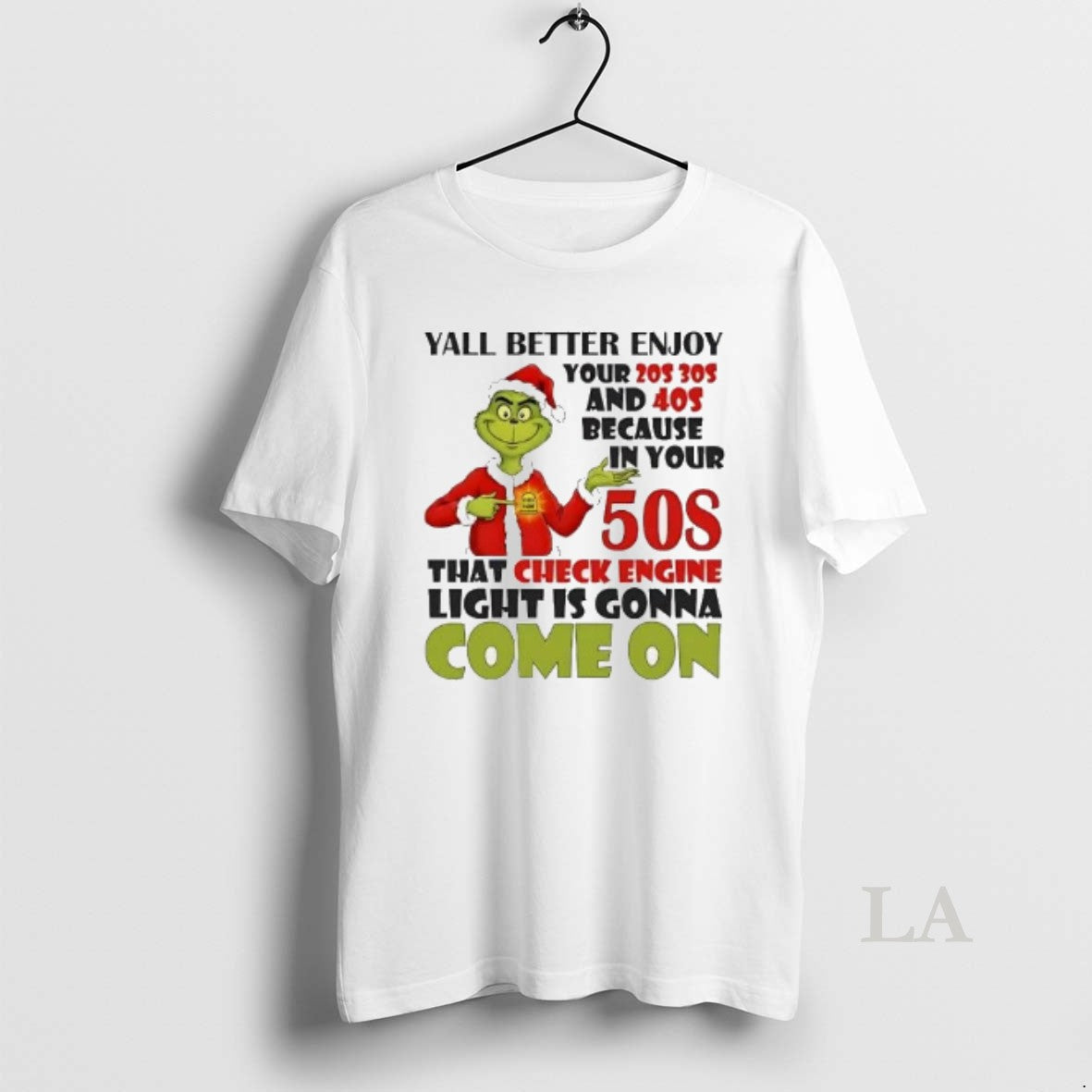 Original Grinch Yall Better Enjoy Your 20s 30s 40s Come T-Shirts, Hoodie, Sweatshirt - T-Shirt, Sweatshirt, Hoodie