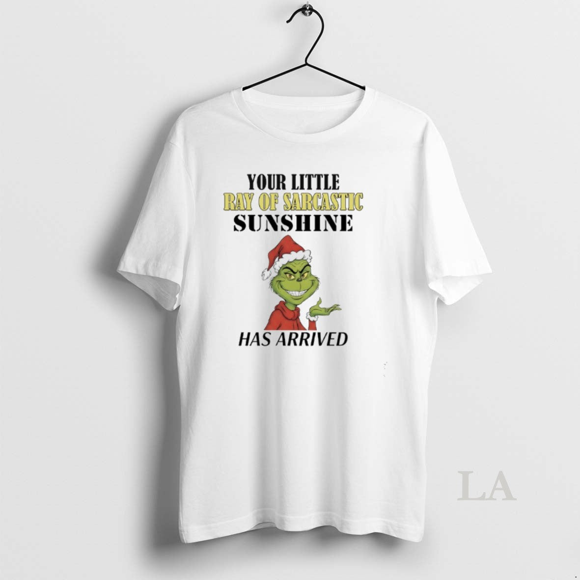 Original Grinch Your Little Ray Sarcastic Sunshine Has Arrived T-Shirts, Hoodie, Sweatshirt - T-Shirt, Sweatshirt, Hoodie