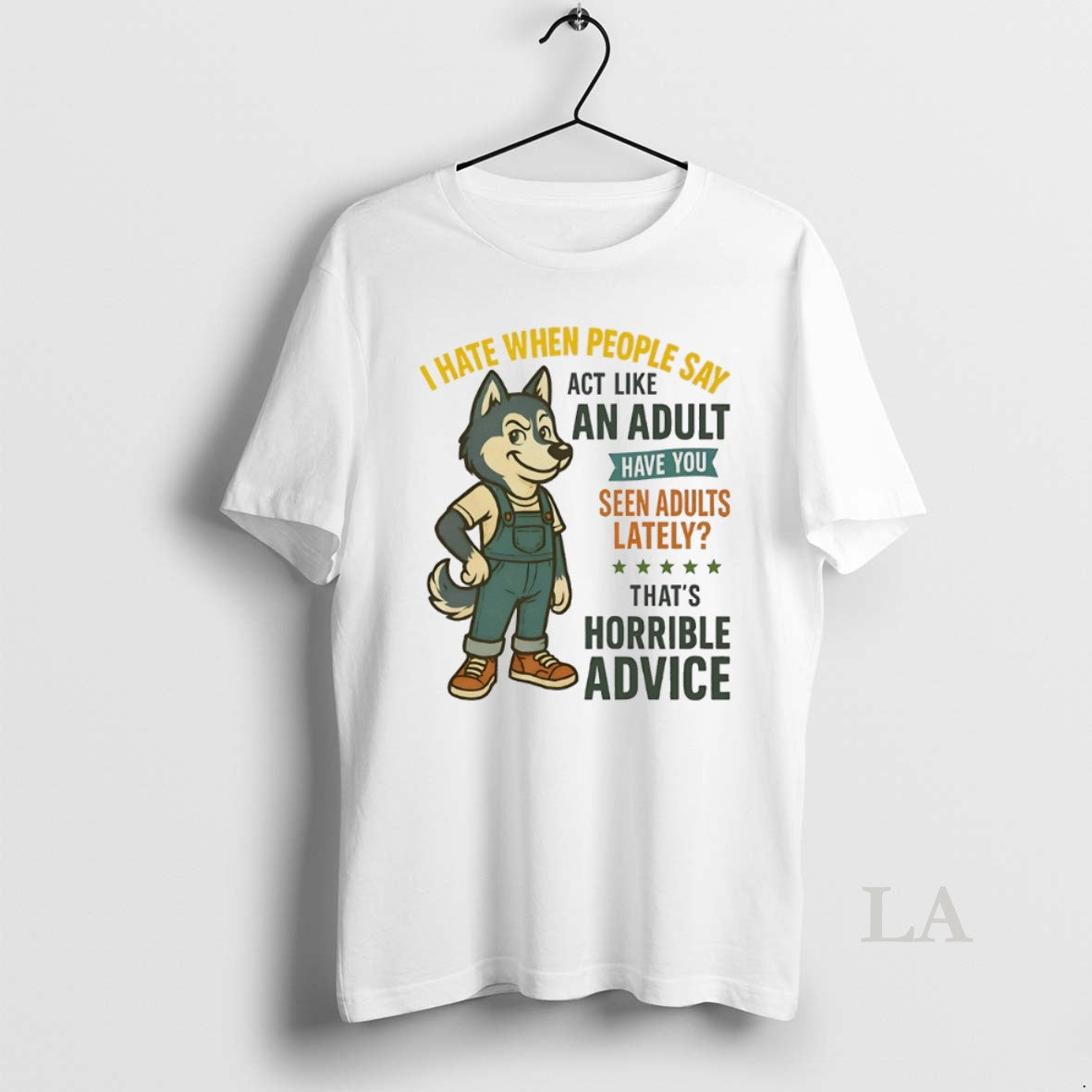 Original Husky I Hate When People Say Act Like Have You Seen T-Shirts, Hoodie, Sweatshirt - T-Shirt, Sweatshirt, Hoodie
