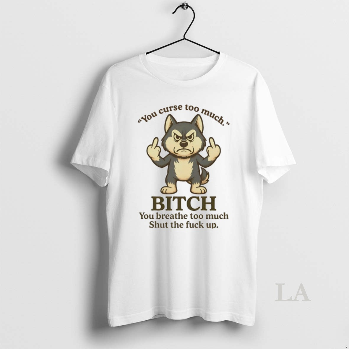 Original Husky You Curse Too Much Bitch You Breathe Too Much Shut Fuck Up T-Shirts, Hoodie, Sweatshirt - T-Shirt, Sweatshirt, Hoodie