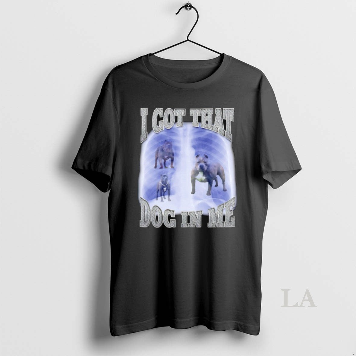 Original I Got That Dog Me T-Shirts, Hoodie, Sweatshirt - T-Shirt, Sweatshirt, Hoodie