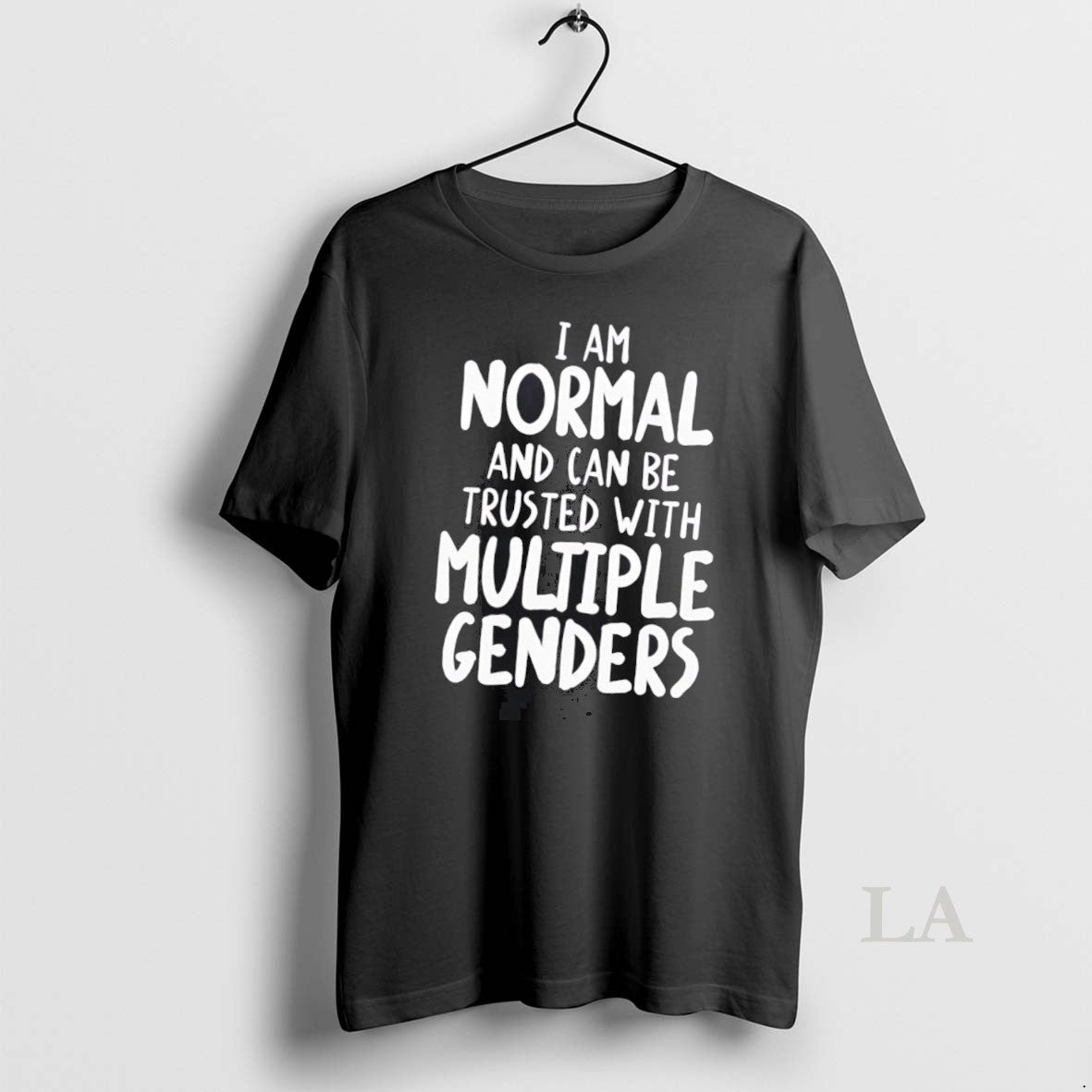 Original I Am Normal Can Be Trusted Multiple Genders T-Shirts, Hoodie, Sweatshirt - T-Shirt, Sweatshirt, Hoodie