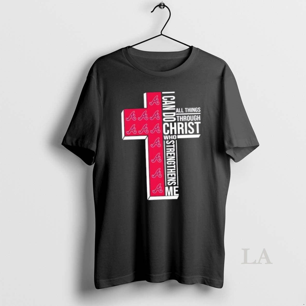 Original I Can Do All Things Through Christ Who Strengthens Me Atlanta Braves Baseball Cross T-Shirts, Hoodie, Sweatshirt - T-Shirt, Sweatshirt, Hoodie