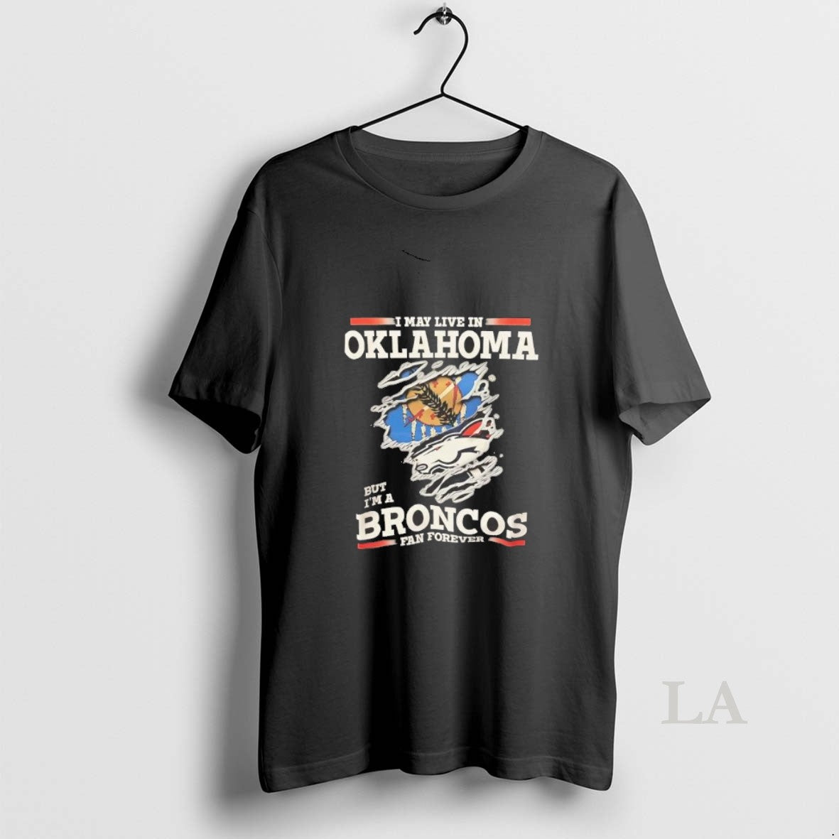Original I May Live Oklahoma But Im Broncos Fan Forever T-Shirts, Hoodie, Sweatshirt - T-Shirt, Sweatshirt, Hoodie