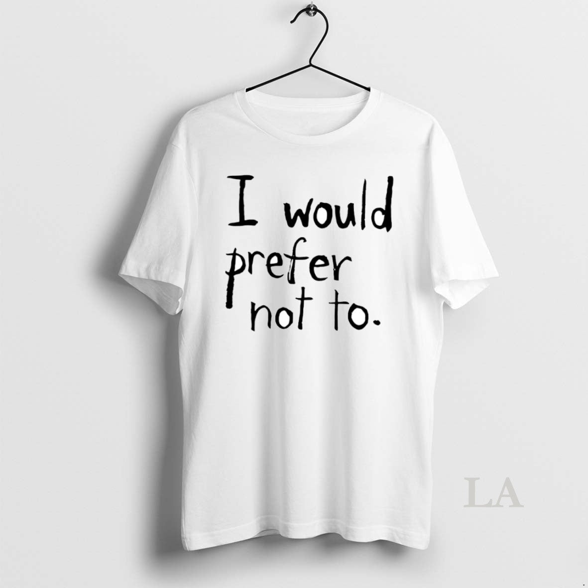 Original I Would Prefer Not Circle T-Shirts, Hoodie, Sweatshirt - T-Shirt, Sweatshirt, Hoodie