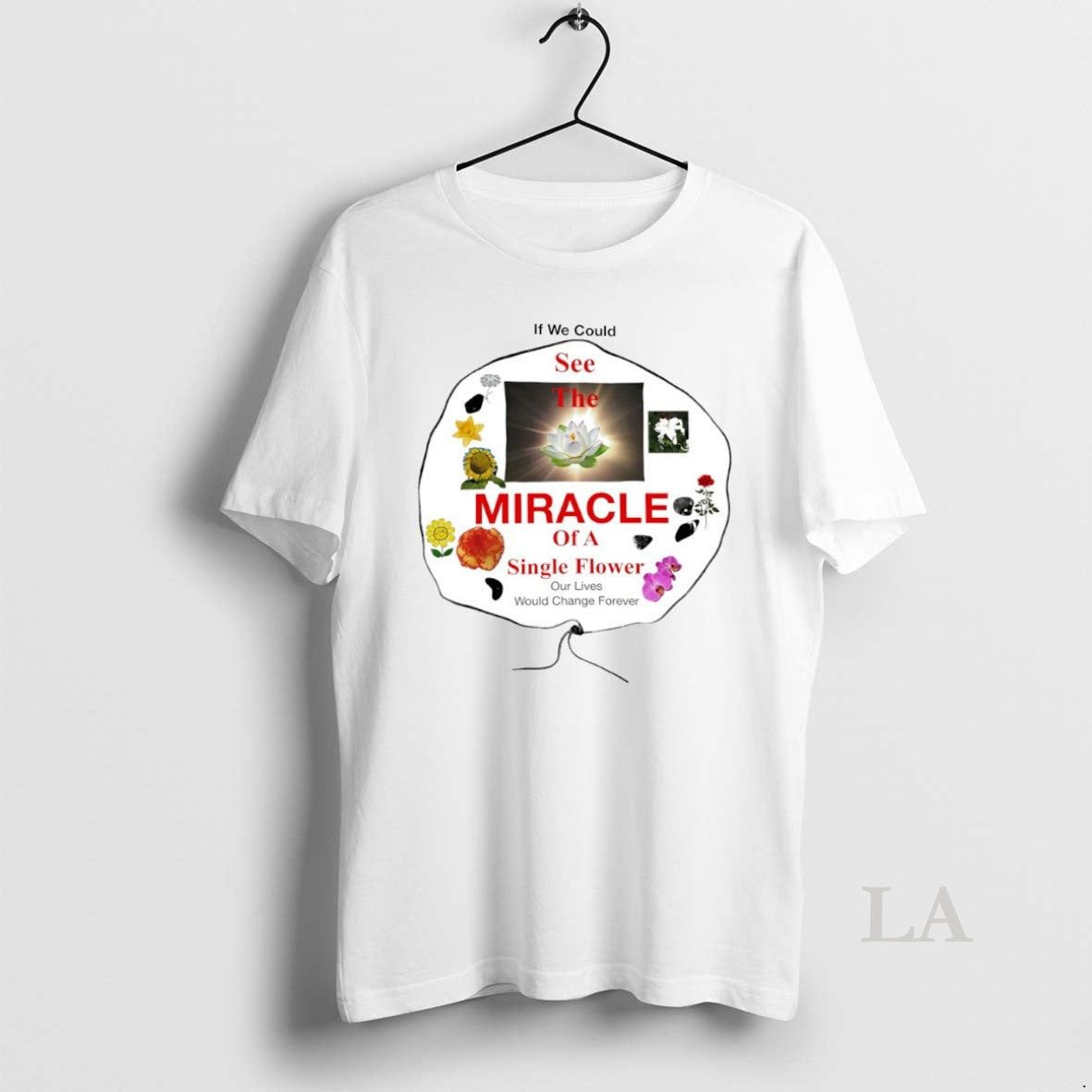 Original If We Could See Miracle Single Flower Circle T-Shirts, Hoodie, Sweatshirt - T-Shirt, Sweatshirt, Hoodie