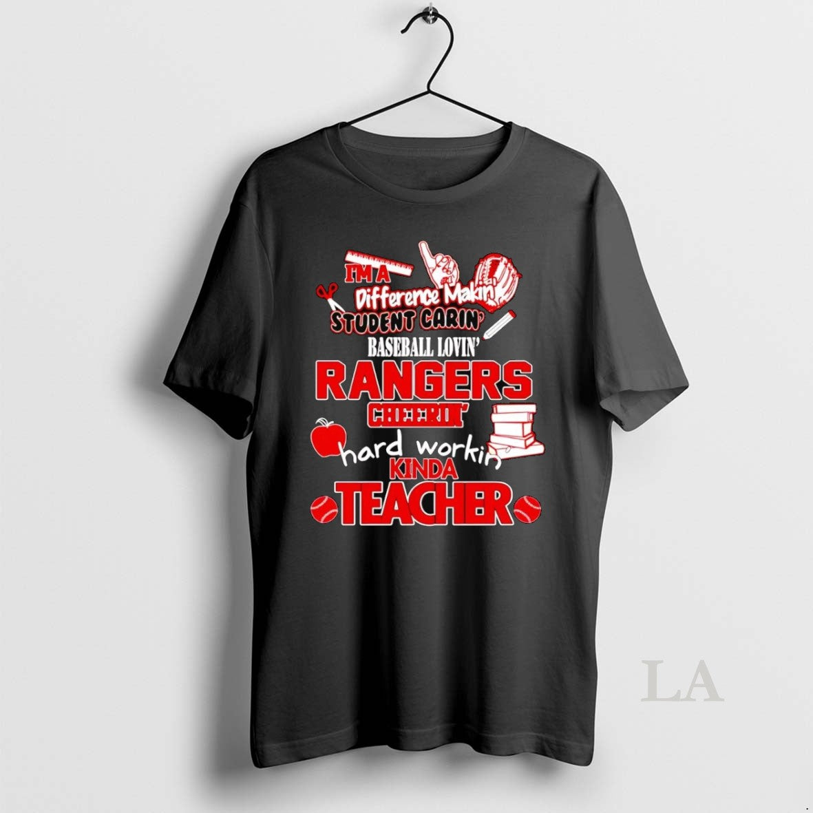 Original Im Difference Making Student Caring Baseball Loving Texas Rangers T-Shirts, Hoodie, Sweatshirt - T-Shirt, Sweatshirt, Hoodie
