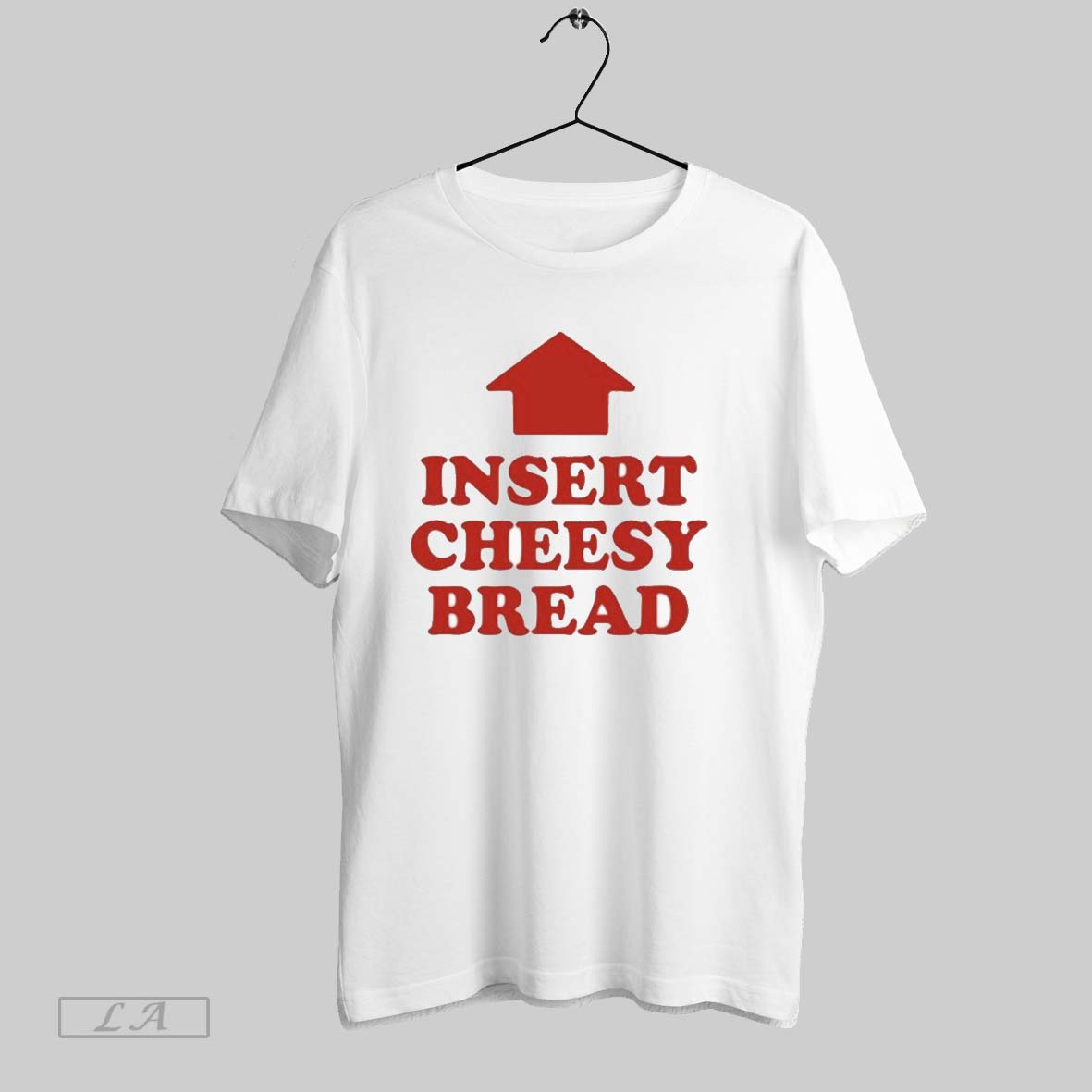 Original Insert Cheesy Bread T-Shirts, Hoodie, Sweatshirt - T-Shirt, Sweatshirt, Hoodie
