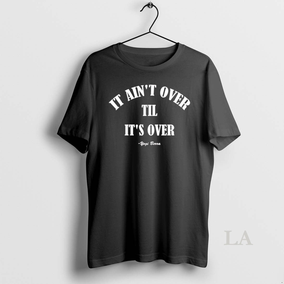 Original Aint Over Till Over Yogi Berra T-Shirts, Hoodie, Sweatshirt - T-Shirt, Sweatshirt, Hoodie