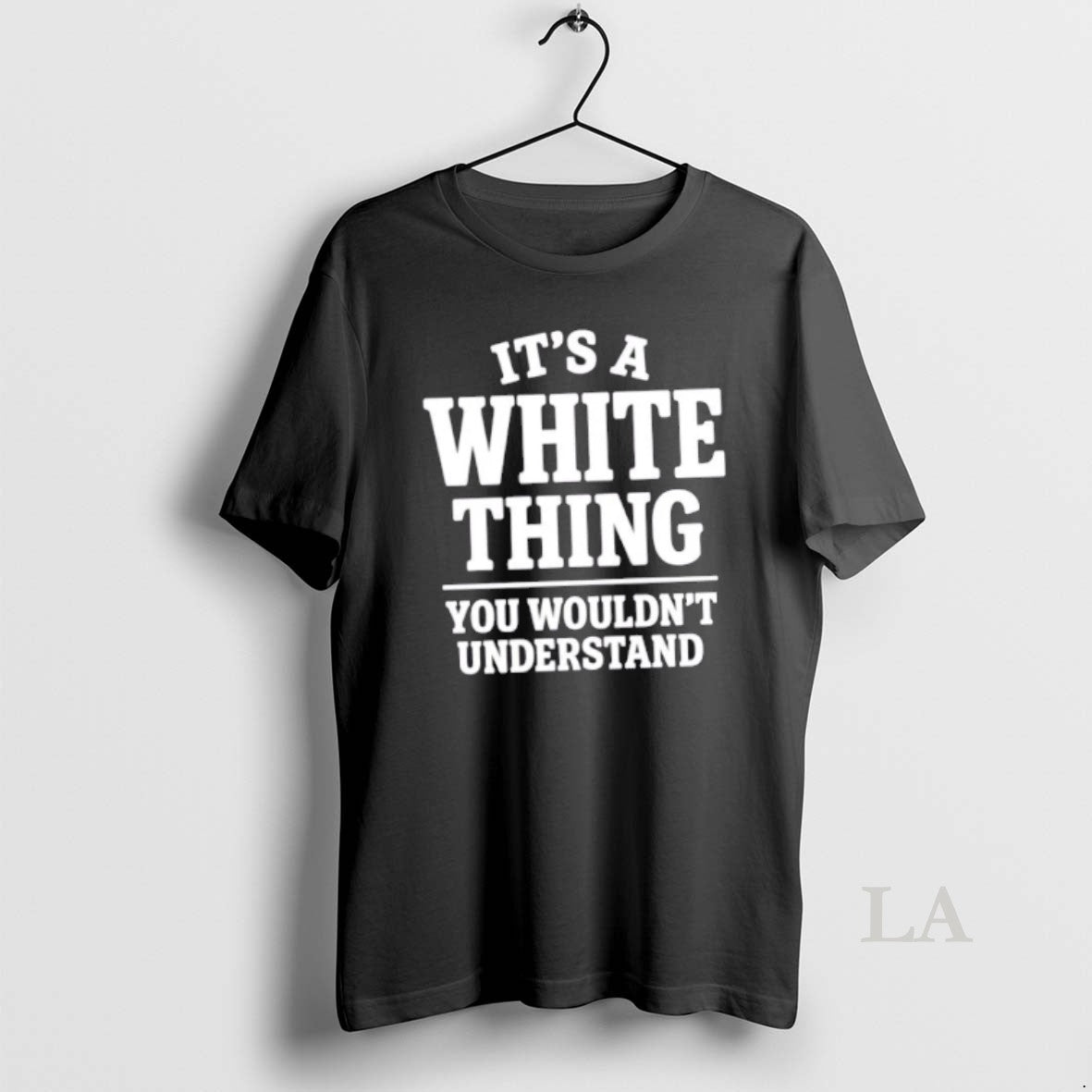 Original White Thing Your Wouldnt Understand T-Shirts, Hoodie, Sweatshirt - T-Shirt, Sweatshirt, Hoodie