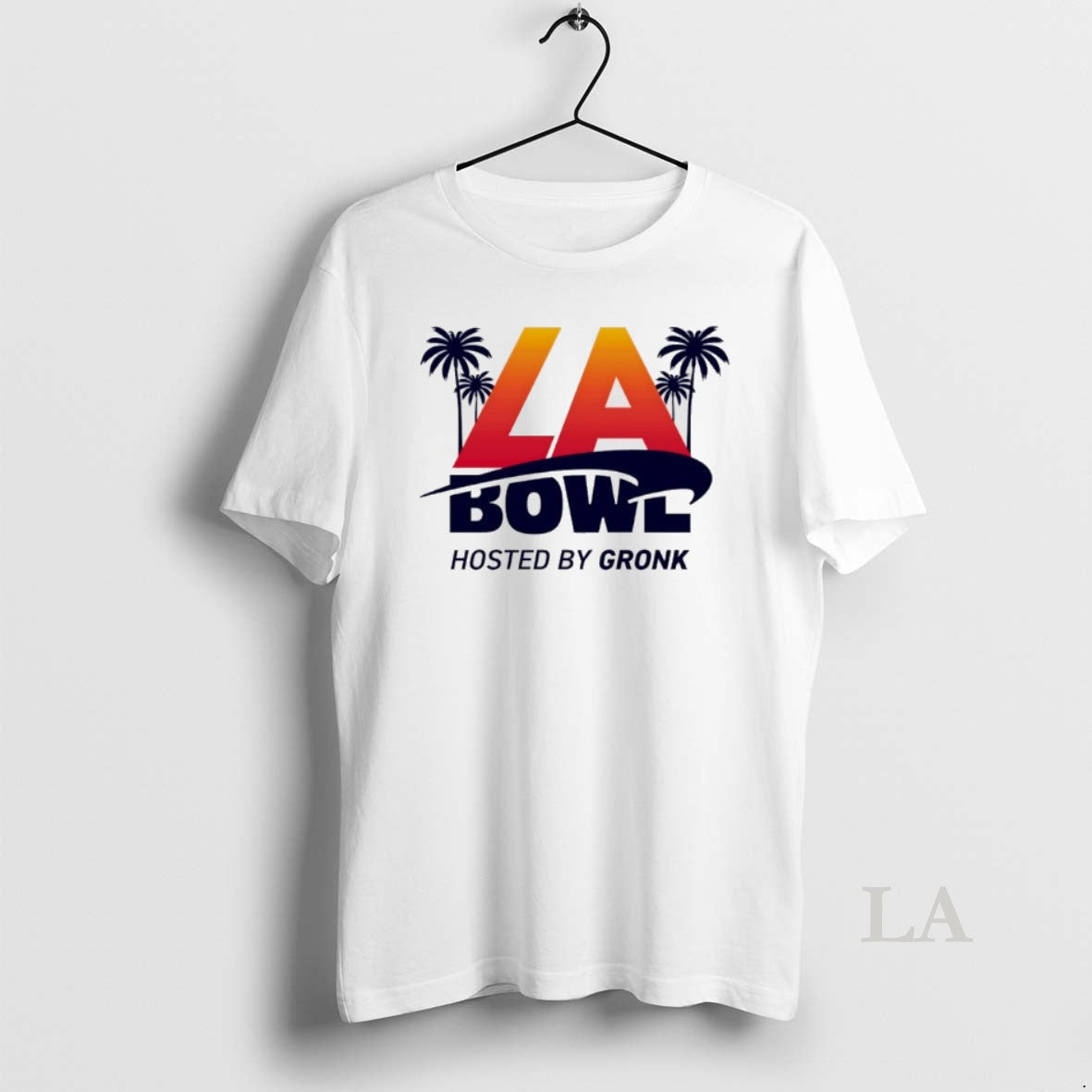 Original La Bowl 2025 Hosted T-Shirts, Hoodie, Sweatshirt - T-Shirt, Sweatshirt, Hoodie