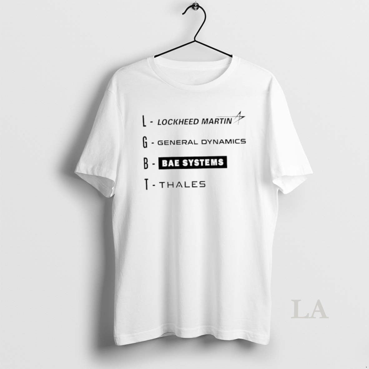 Original Lgbt Lockheed Martin General Dynamics Bae Systems Thales T-Shirts, Hoodie, Sweatshirt - T-Shirt, Sweatshirt, Hoodie
