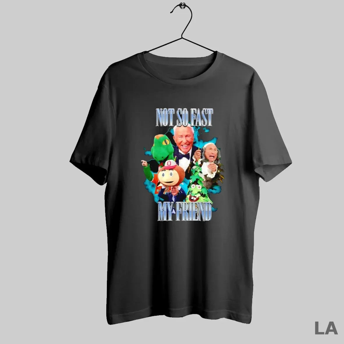 Original Lee Corso Not So Fast My Friend T-Shirts, Hoodie, Sweatshirt - T-Shirt, Sweatshirt, Hoodie