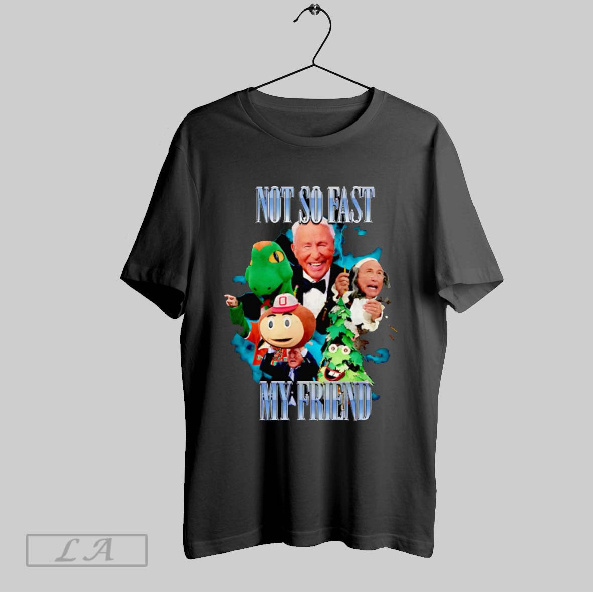 Original Lee Corso Not So Fast My Friend Mascot T-Shirts, Hoodie, Sweatshirt - T-Shirt, Sweatshirt, Hoodie