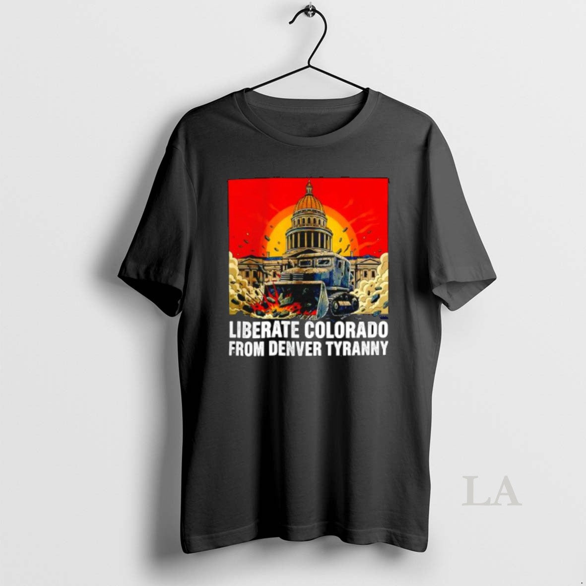 Original Liberatecolorado State Capitol Building Denver Tyranny T-Shirts, Hoodie, Sweatshirt - T-Shirt, Sweatshirt, Hoodie