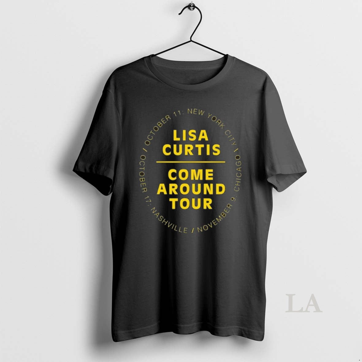 Original Lisa Curtis Come Around Tour T-Shirts, Hoodie, Sweatshirt - T-Shirt, Sweatshirt, Hoodie