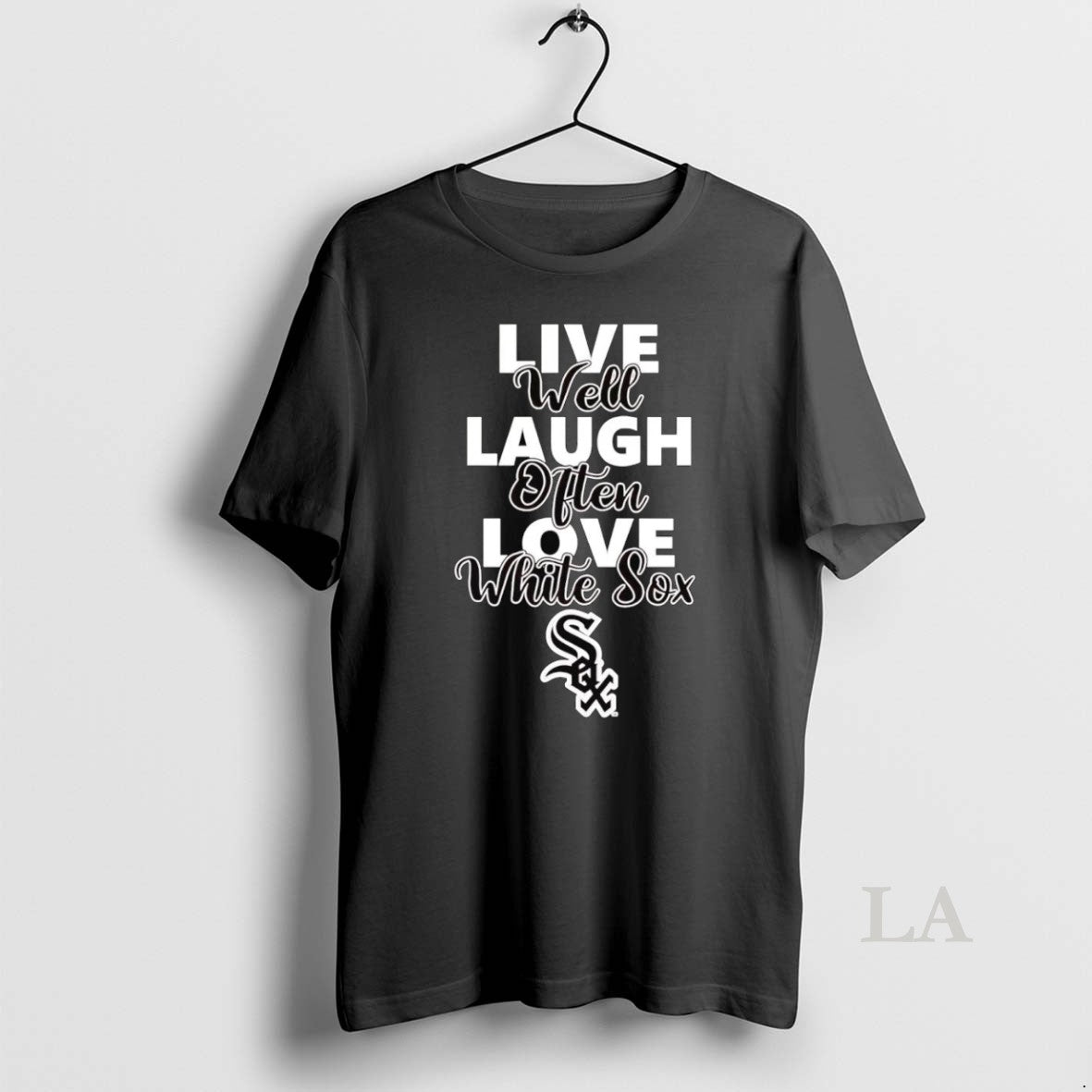 Original Live Well Laugh Often Love Chicago White Sox T-Shirts, Hoodie, Sweatshirt - T-Shirt, Sweatshirt, Hoodie