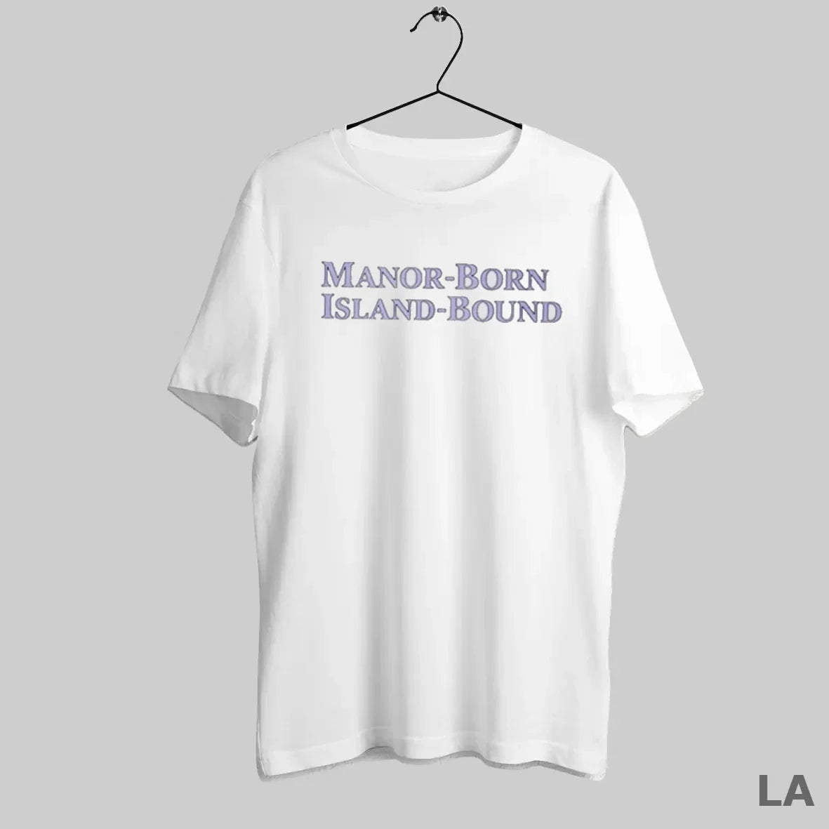 Original Manor Born Island Bound T-Shirts, Hoodie, Sweatshirt - T-Shirt, Sweatshirt, Hoodie