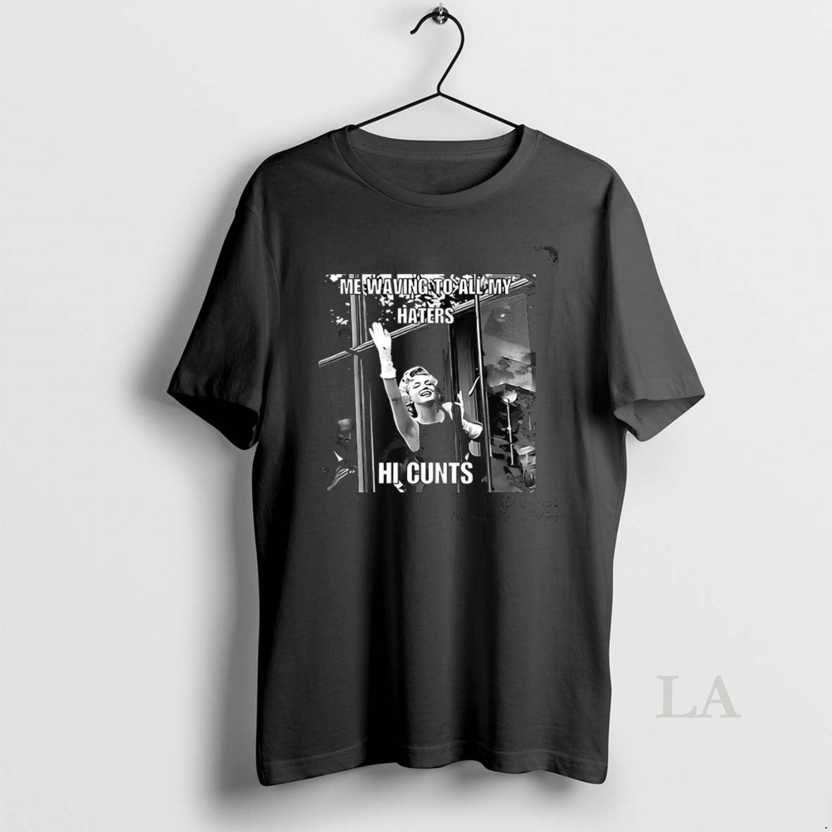 Original Marilyn Me Waving All My Haters Hi Cunts Retro Meme T-Shirts, Hoodie, Sweatshirt - T-Shirt, Sweatshirt, Hoodie