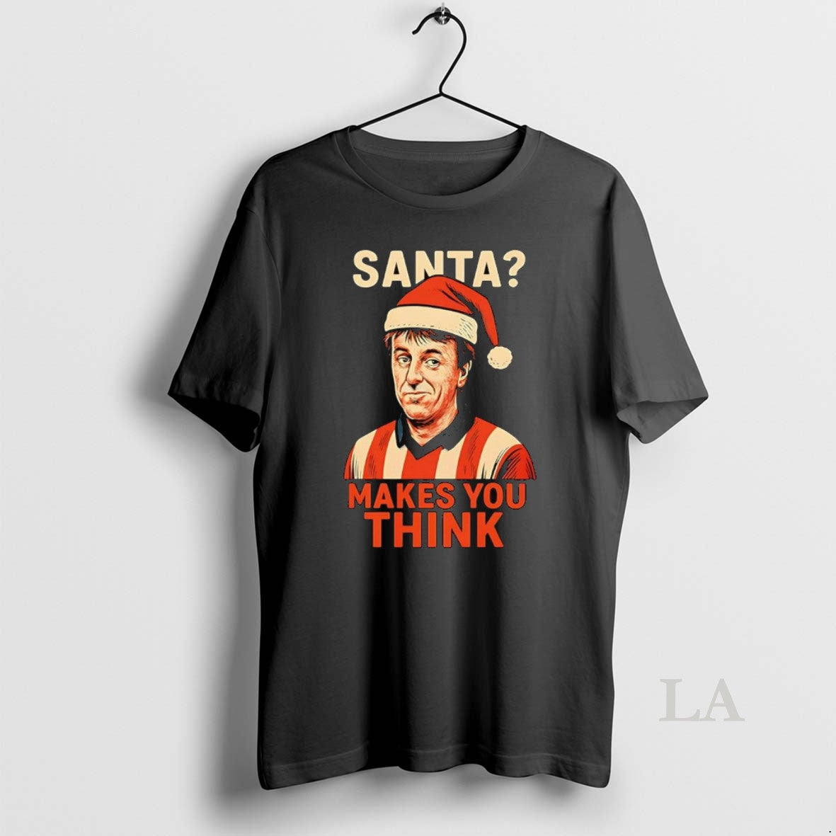 Original Matt Le Tissier Santa Makes You Think T-Shirts, Hoodie, Sweatshirt - T-Shirt, Sweatshirt, Hoodie